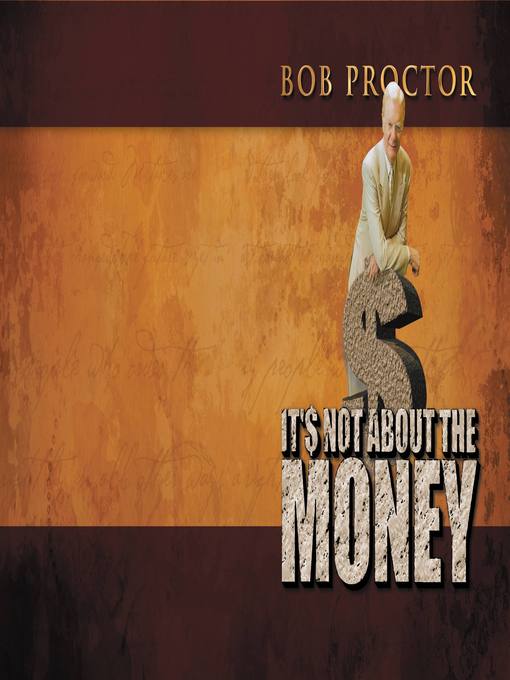 Cover image for It's Not About the Money